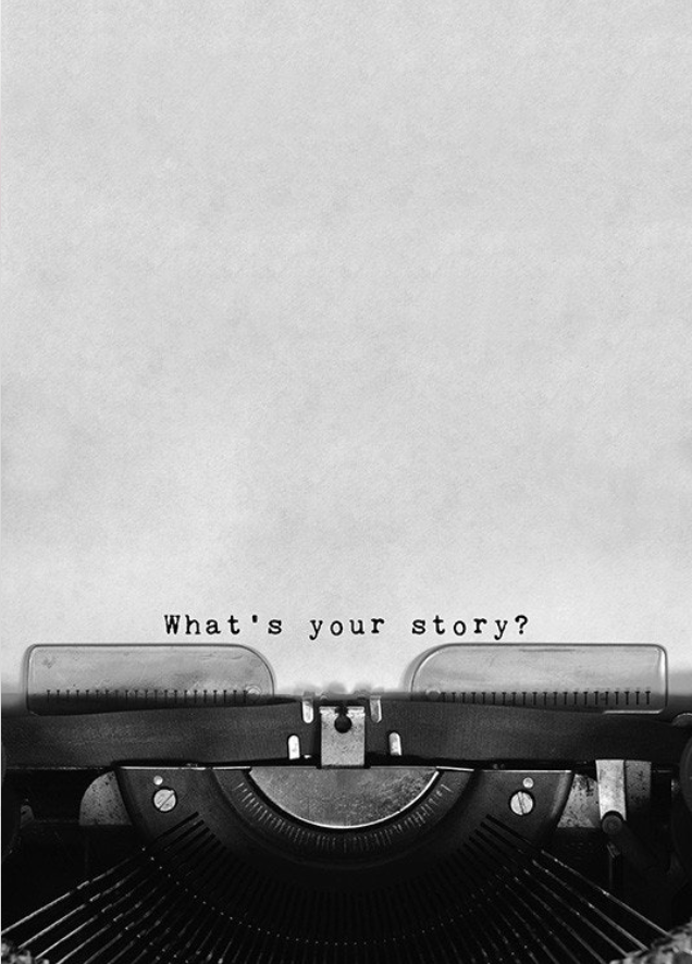 What's Your Story